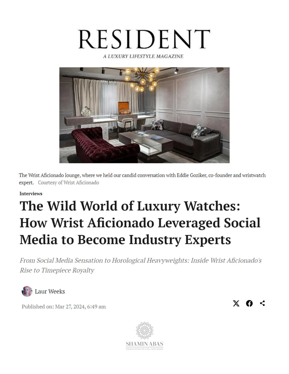 The Wild World of Luxury Watches: How Wrist Aficionado Leveraged Social Media to Become Industry Experts